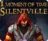 Скачать бесплатную флеш игру 1 Moment of Time: Silentville