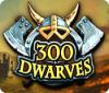 Скачать бесплатную флеш игру 300 Dwarves