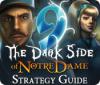Скачать бесплатную флеш игру 9: The Dark Side Of Notre Dame Strategy Guide