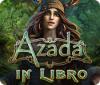 Скачать бесплатную флеш игру Azada: In Libro Collector's Edition