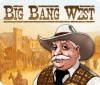 Скачать бесплатную флеш игру Big Bang West