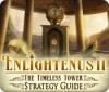 Скачать бесплатную флеш игру Enlightenus II: The Timeless Tower Strategy Guide