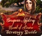 Скачать бесплатную флеш игру European Mystery: Scent of Desire Strategy Guide