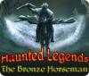 Скачать бесплатную флеш игру Haunted Legends: The Bronze Horseman