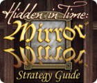 Скачать бесплатную флеш игру Hidden in Time: Mirror Mirror Strategy Guide