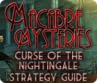 Скачать бесплатную флеш игру Macabre Mysteries: Curse of the Nightingale Strategy Guide