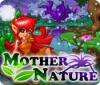Скачать бесплатную флеш игру Mother Nature