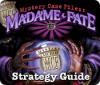 Скачать бесплатную флеш игру Mystery Case Files: Madame Fate  Strategy Guide