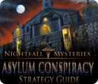 Скачать бесплатную флеш игру Nightfall Mysteries: Asylum Conspiracy Strategy Guide