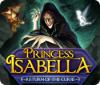 Скачать бесплатную флеш игру Princess Isabella: Return of the Curse Collector's Edition