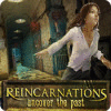 Скачать бесплатную флеш игру Reincarnations: Uncover the Past