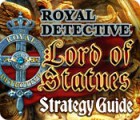 Скачать бесплатную флеш игру Royal Detective: Lord of Statues Strategy Guide