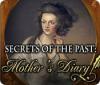 Скачать бесплатную флеш игру Secrets of the Past: Mother's Diary