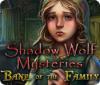 Скачать бесплатную флеш игру Shadow Wolf Mysteries: Das Leid der Familie