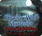 Скачать бесплатную флеш игру Shadow Wolf Mysteries: Curse of the Full Moon Strategy Guide