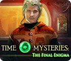 Скачать бесплатную флеш игру Time Mysteries: The Final Enigma