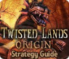 Скачать бесплатную флеш игру Twisted Lands: Origin Strategy Guide