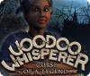 Скачать бесплатную флеш игру Voodoo Whisperer: Fluch einer Legende Sammleredition