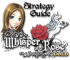 Скачать бесплатную флеш игру Whisper of a Rose Strategy Guide