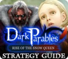 Скачать бесплатную флеш игру Dark Parables: Rise of the Snow Queen Strategy Guide
