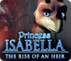 Скачать бесплатную флеш игру Princess Isabella: The Rise of an Heir