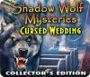Скачать бесплатную флеш игру Shadow Wolf Mysteries: Cursed Wedding Collector's Edition