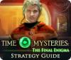 Скачать бесплатную флеш игру Time Mysteries: The Final Enigma Strategy Guide